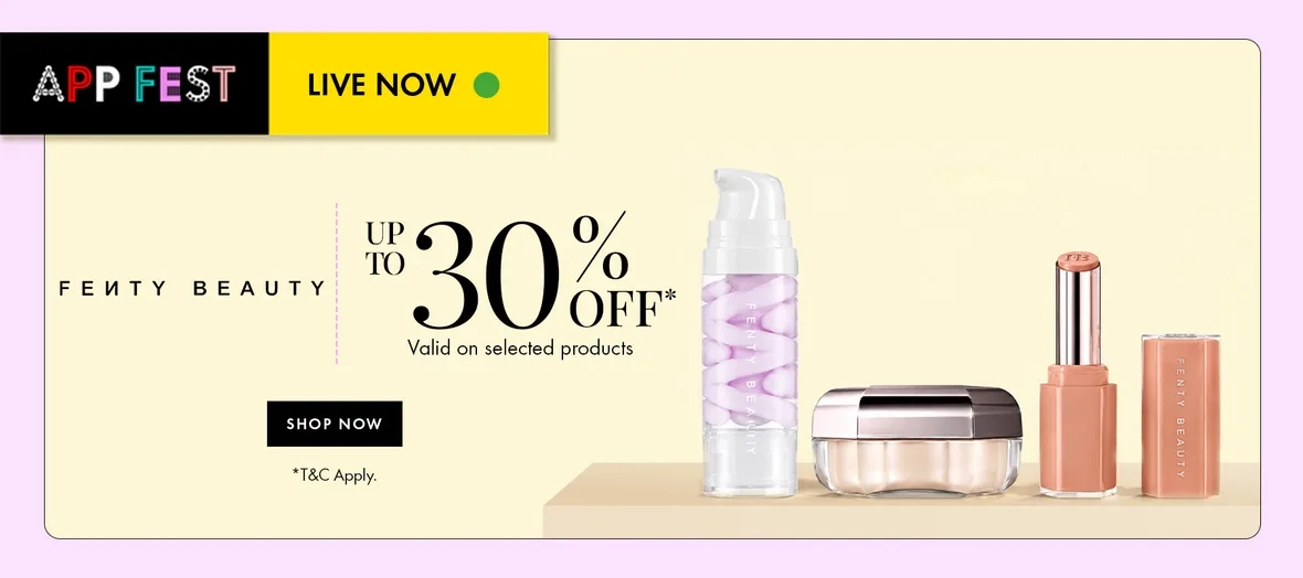 FENTY BEAUTY UP TO 30% OFF